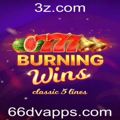 Descubra o Mundo do Jogo BurningWins e como Ele se Integra ao 66dv App